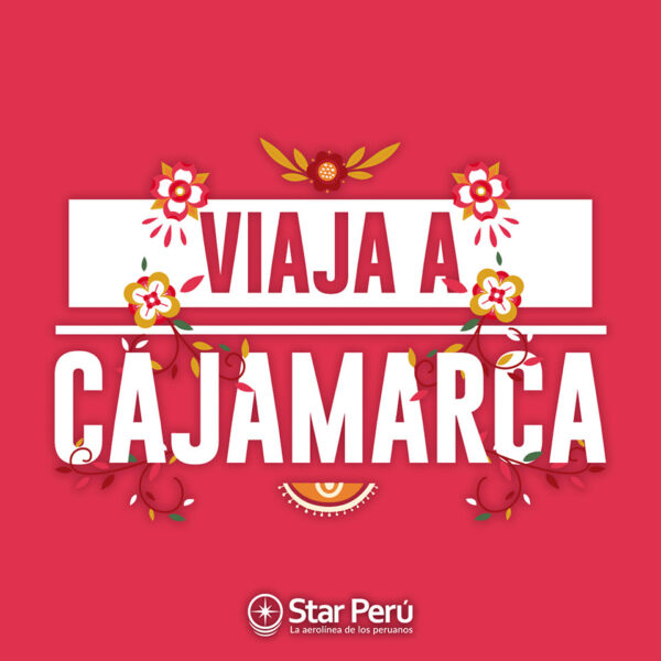 CAJAMARCA (Ida y Vuelta)